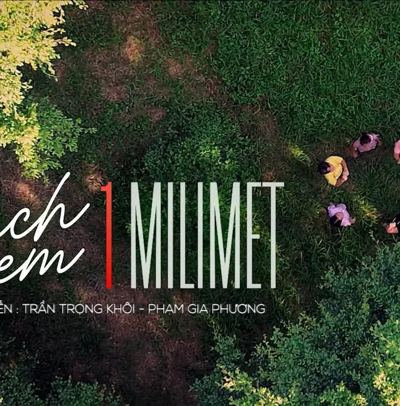 Cách Em 1 Milimet
