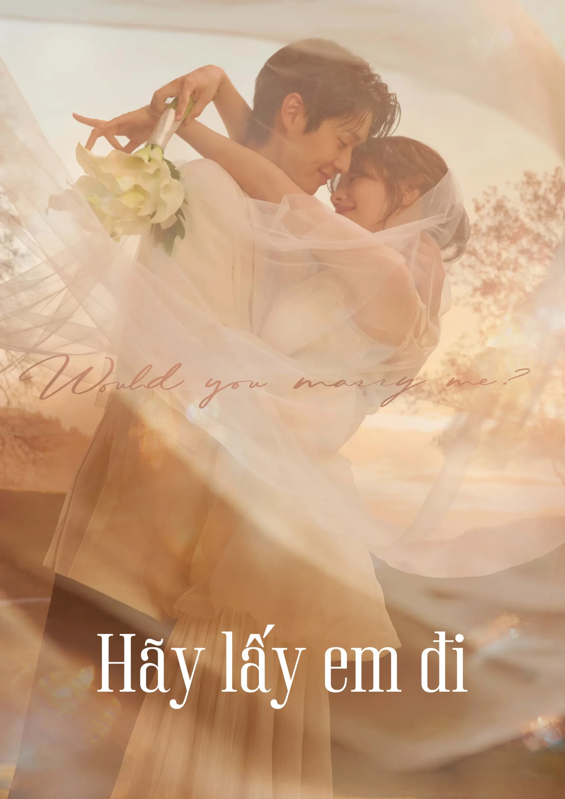 Hãy Lấy Em Đi (Anh Có Muốn Cưới Em Không)